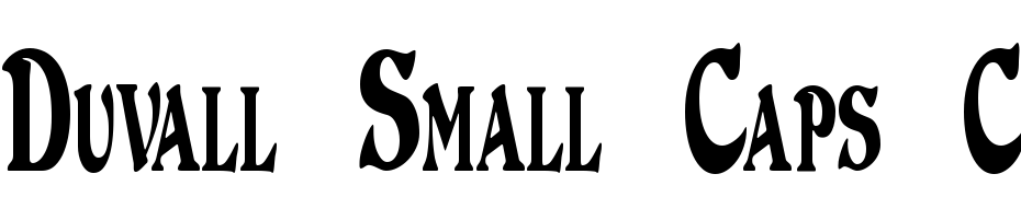 Duvall Small Caps Condensed Font Download Free